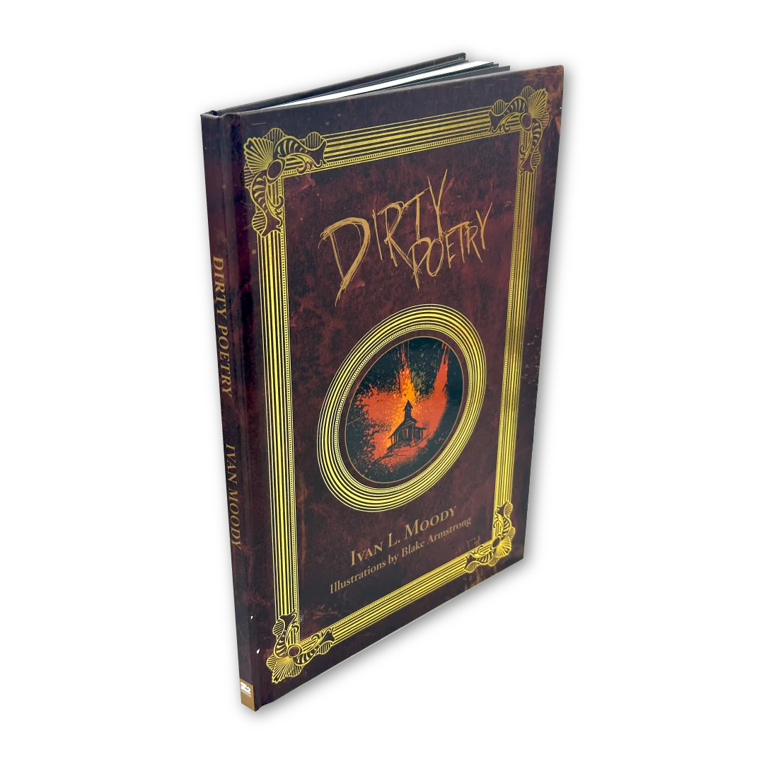 Ivan L. Moody's Dirty Poetry SIGNED Deluxe Edition