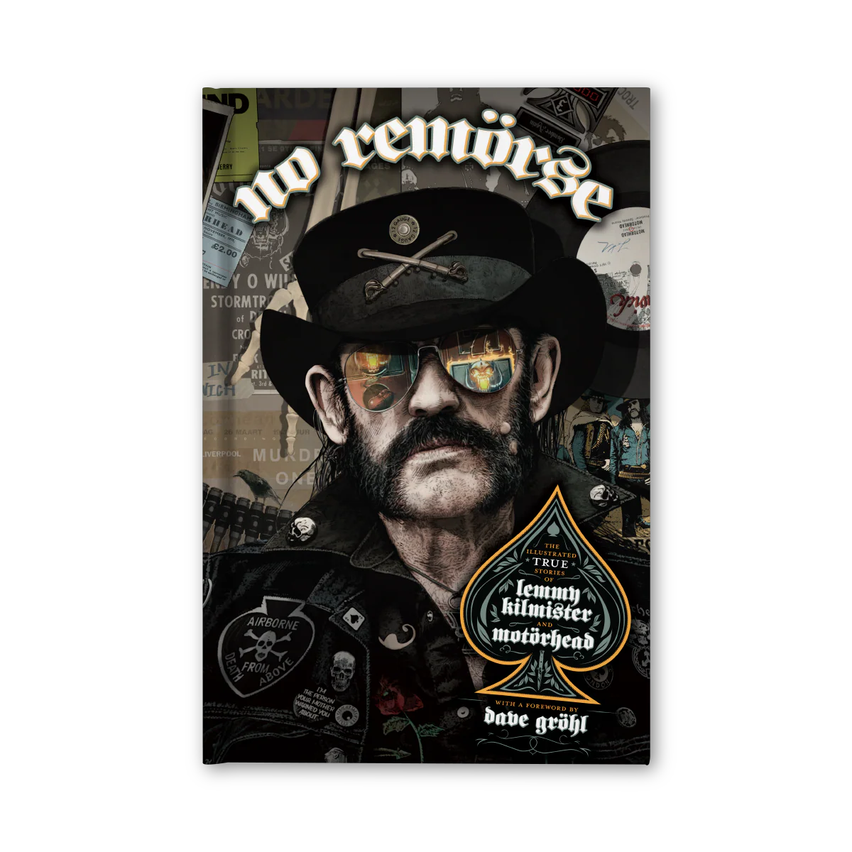 NO REMORSE: THE ILLUSTRATED TRUE STORIES OF LEMMY KILMISTER AND MOTÖRHEAD - STANDARD HARDCOVER